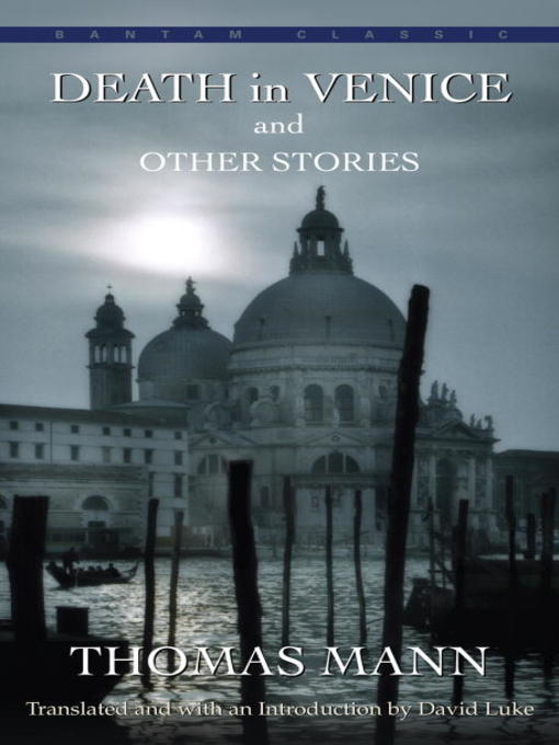 Détails du titre pour Death in Venice & Other Stories par Thomas Mann - Disponible
